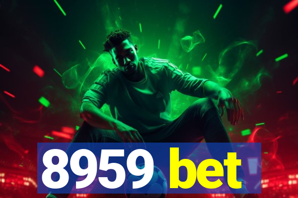 8959 bet